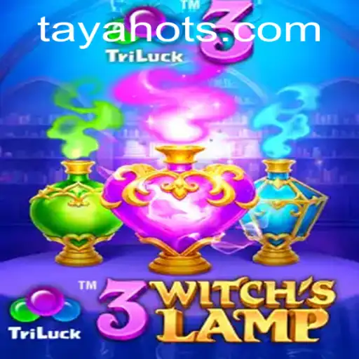 Exploring the Enchanting World of 3WitchsLamp: A Spellbinding Adventure with TayaHot