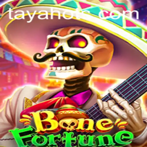Explore the Thrilling World of BoneFortune with TayaHot