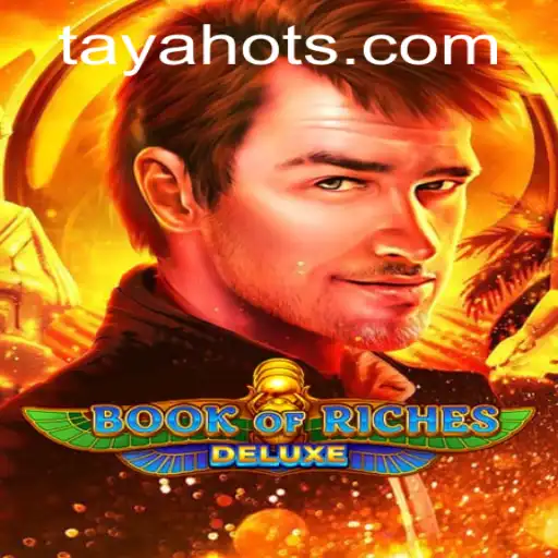Book of Riches Deluxe: An Engaging Journey with TayaHot