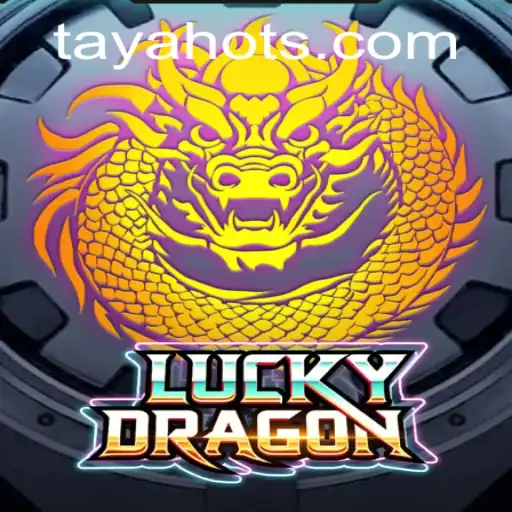 LuckyDragon: The Immersive Gaming Experience Featuring TayaHot