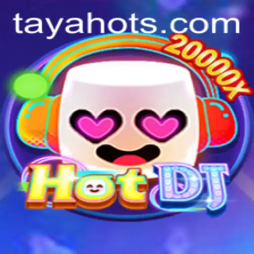 The World of HotDJ: An Immersive Experience with TayaHot