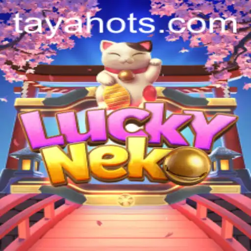 LuckyNeko: An Enchanting Journey with TayaHot