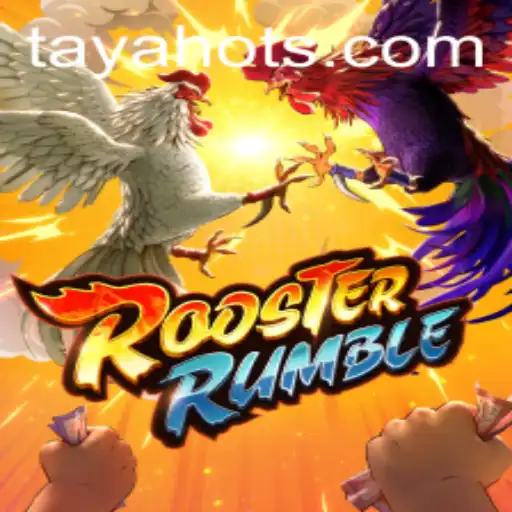 RoosterRumble: A Dive into the Exciting World of TayaHot