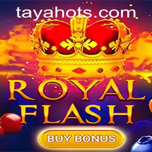 Exploring RoyalFlashBuyBonus and the TayaHot Sensation